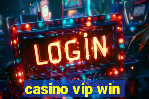 casino vip win